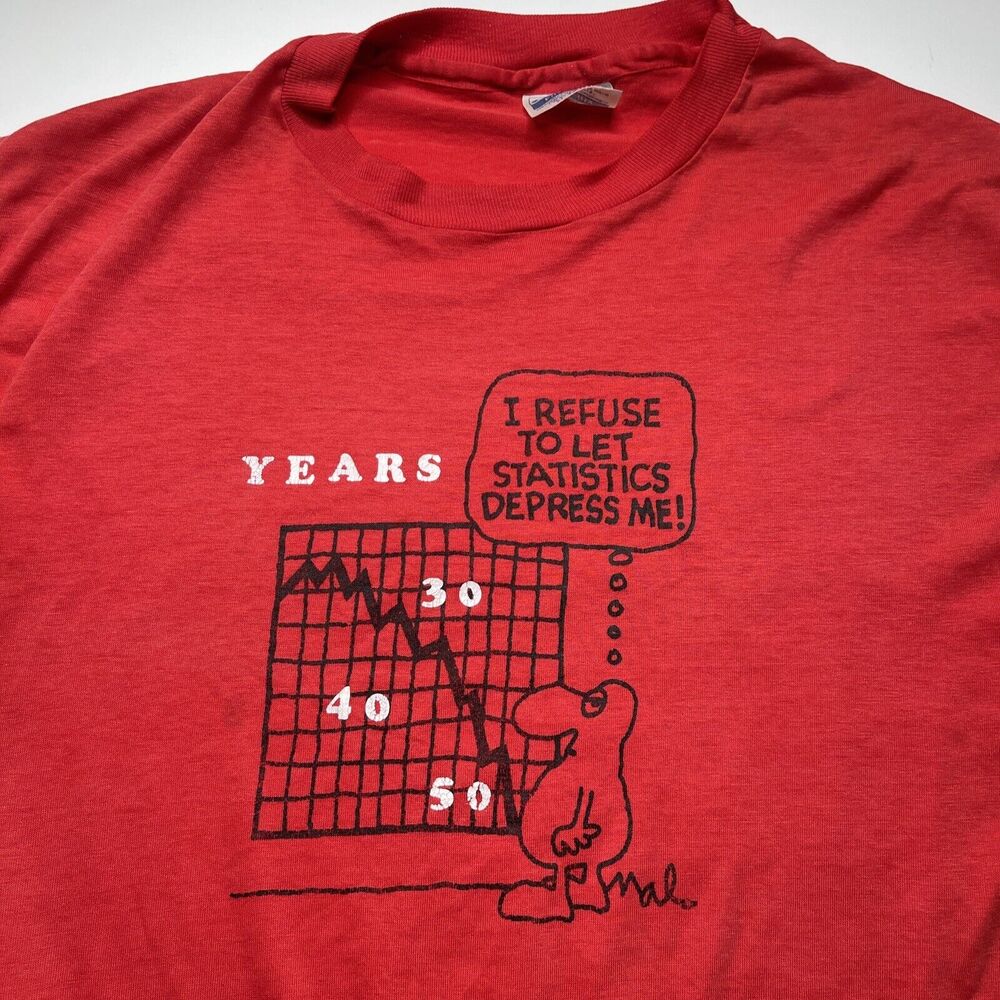 Over 50 Shirt Men Sz XL Vtg Funny I Refuse To Let Statistics Depress Me Single